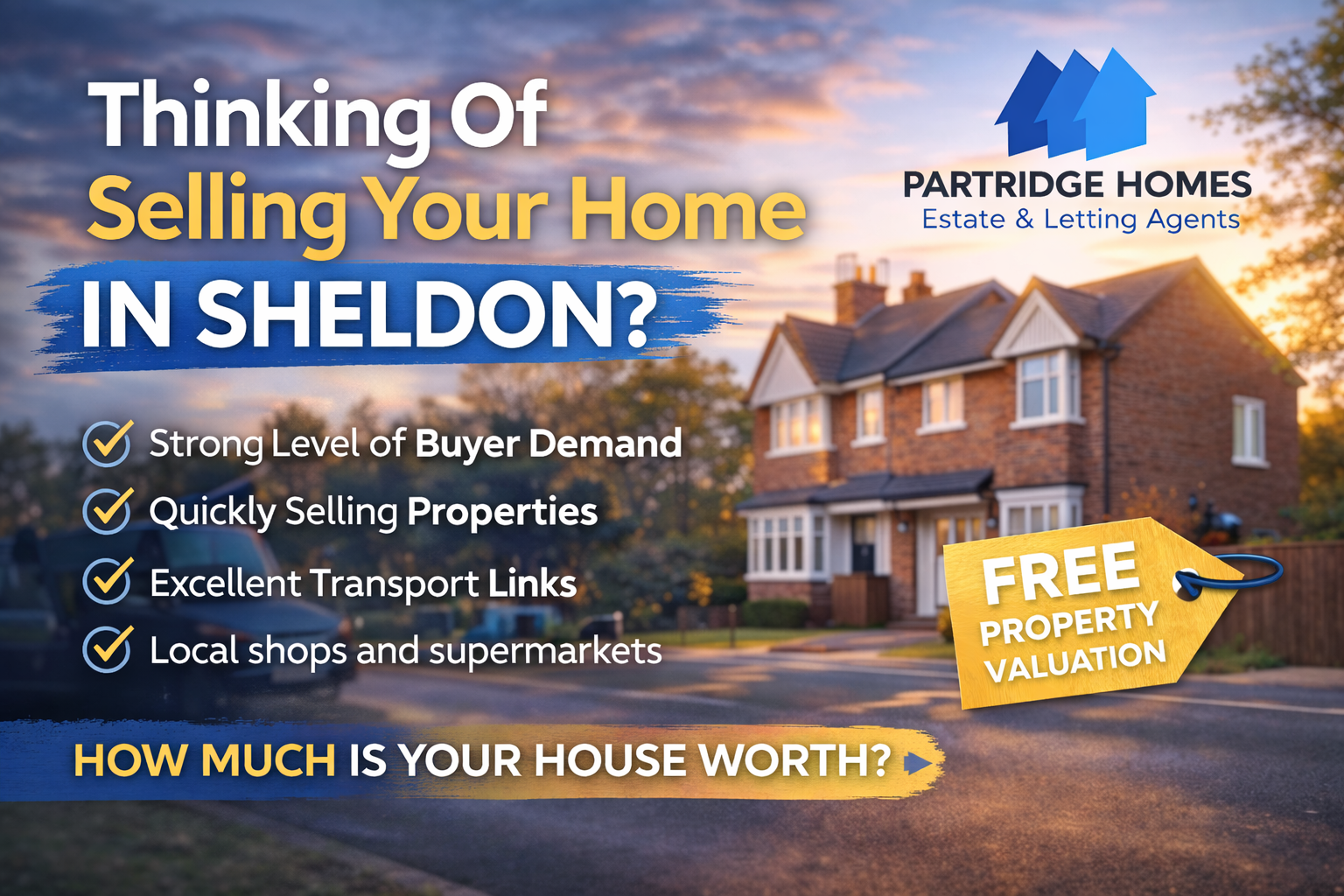 Thinking Of Selling Your Home In Sheldon?