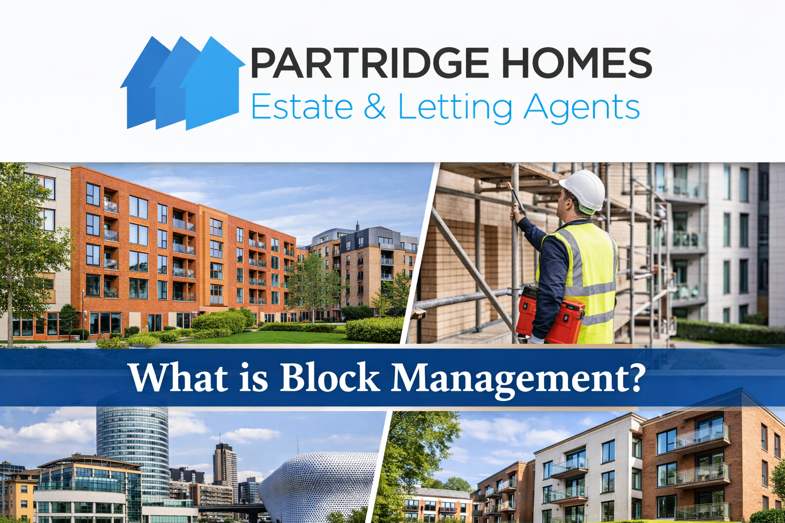 What Is Block Management? A Complete Guide for Leaseholders, Freeholders and Landlords in Birmingham and Solihull